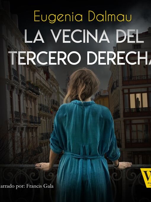 Cover image for La vecina del tercero derecha
